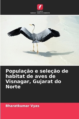 Popula��o e sele��o de habitat de aves de Visnagar, Gujarat do Norte