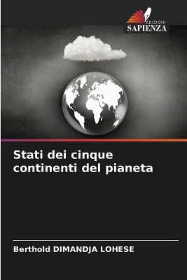 Stati dei cinque continenti del pianeta