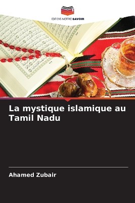 La mystique islamique au Tamil Nadu