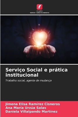 Servi�o Social e pr�tica institucional