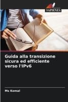 Guida alla transizione sicura ed efficiente verso l'IPv6