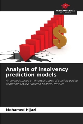 Analysis of insolvency prediction models