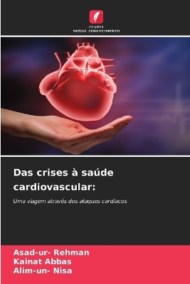 Das crises � sa�de cardiovascular