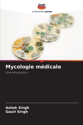 Mycologie médicale