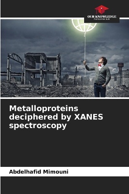 Metalloproteins deciphered by XANES spectroscopy