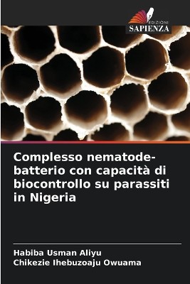 Complesso nematode-batterio con capacità di biocontrollo su parassiti in Nigeria