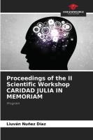 Proceedings of the II Scientific Workshop CARIDAD JULIA IN MEMORIAM