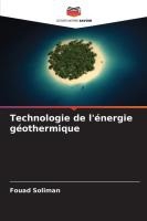 Technologie de l'énergie géothermique