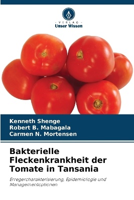 Bakterielle Fleckenkrankheit der Tomate in Tansania