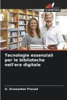 Tecnologie essenziali per le biblioteche nell'era digitale