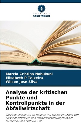 Analyse der kritischen Punkte und Kontrollpunkte in der Abfallwirtschaft