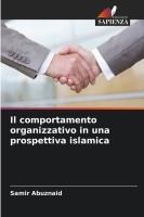 Il comportamento organizzativo in una prospettiva islamica