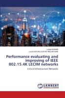 Performance evaluating and improving of IEEE 802.15.4K LECIM networks