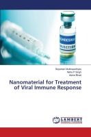 Nanomaterial for Treatment of Viral Immune Response