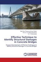 Effective Technique to Identify Structural Damages in Concrete Bridges