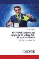 Financial Statements Analysis of Urban Co-Operative Banks