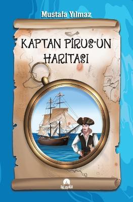 Kaptan Pirus'un Haritas&#305;