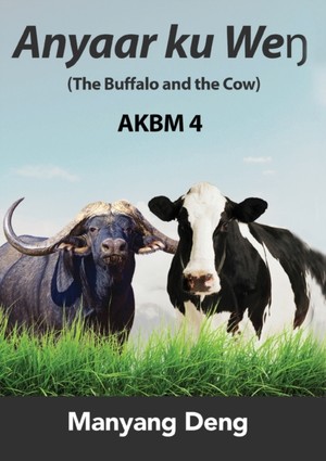The Buffalo and the Cow (Anyaar ku We¿) is the fourth book of AKBM kids' books.