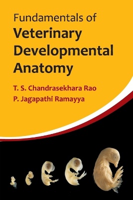 Fundamentals of Veterinary Developmental Anatomy