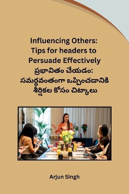 Influencing Others