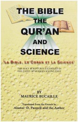 The Bible Quran and Science