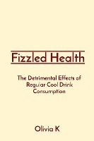 Fizzled Health