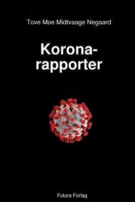 Korona-rapporter