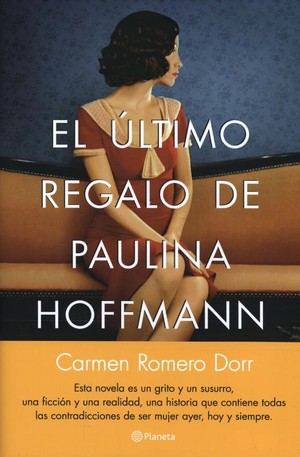 Romero Dorr, C: Último regalo de Paulina Hoffmann
