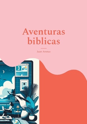 Aventuras biblicas
