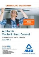 Auxiliar de mantenimiento general : Administración de la Generalitat Valenciana : parte especial temario y test
