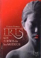 Iris, Los Suenos de Los Muertos