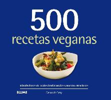 Gray, D: 500 recetas veganas : adaptaciones de platos tradic