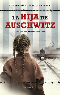 La hija de Auschwitz / The daughter of Auschwitz