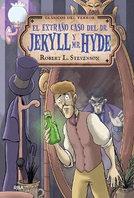 El extraño caso del Dr. Jekyll y Mr. Hyde / The Strange Case of Dr. Jekyll and Mr. Hyde