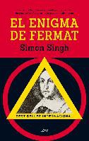El enigma de Fermat : la historia de un teorema que intrigó durante más de trescientos años a los mejores cerebros del mundo