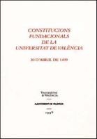 Constitucions fundacionals de la Universitat de Va : 30 d'abril de 1499