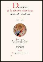 Documents de la pintura valenciana medieval i moderna (1238-1400)