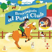 Fouquier, E: Benvinguts al Poni Club