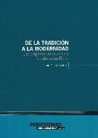 Pastor Ibáñez, T: La tradición a la modernidad : los orígene