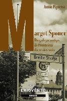 Margot Sponer : do galego antigo ás fronteiras da resistencia