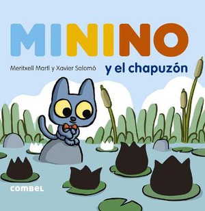 Minino Y El Chapuzón