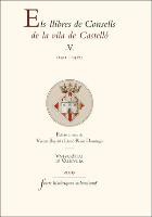 Els llibres de Consells de la vila de Castelló V : 1411-1417