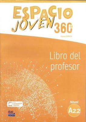 Espacio Joven 360 : Nivel A2.2 : Tutor Book with coded access to ELETeca