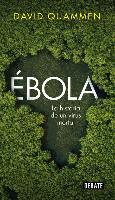 Quammen, D: Ébola : la historia de un virus mortal