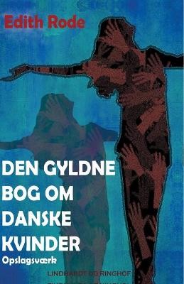 Den gyldne bog om danske kvinder