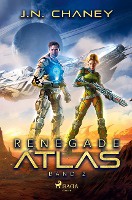 Chaney, J: Renegade Atlas (Renegade Star, Band 2)