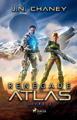 Renegade Atlas - Livre 2