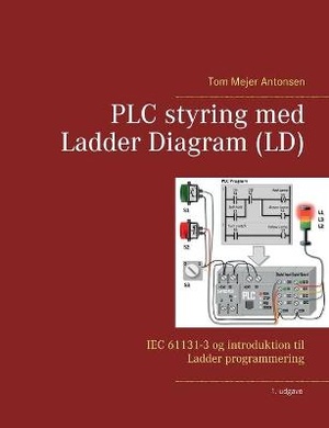 PLC styring med Ladder Diagram (LD)
