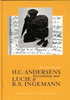 H.C. Andersens brevveksling med Lucie og B.S. Ingemann