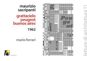 Maurizio Sacripanti- Grattacielo Peugeot a Buenos Aires, 1962